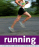 Running (Serious About Your Sport)