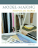 Model-Making: Materials and Methods