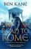 The Road to Rome: (The Forgotten Legion Chronicles No. 3)