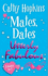 Mates, Dates Utterly Fabulous: V. 1: Includes: "Mates, Dates and Inflatable Bras", "Mates, Dates and Cosmic Kisses", "Mates, Dates and Portobello Princesses" (Mates Dates)