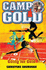 Camp Gold: Going for Gold