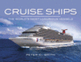 Cruise Ships: the World€S Most Luxurious Vessels