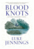 Blood Knots: of Fathers, Friendship and Fishing