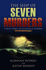 The Ship of Seven Murders: a True Story of Madness & Murder