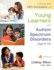 A Step-By-Step Aba Curriculum for Young Learners With Autism Spectrum Disorders (Age 3-10)