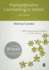 Psychodynamic Counselling in Action (4th Edn) (Counselling in Action Series)