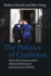 Politics of Coalition: How the Conservative-Liberal Democrat Government Works