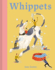 Whippets: What Whippets Want: in Their Own Words, Woofs and Wags (Illustrated Dog Care)