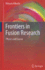 Frontiers in Fusion Research