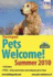 Pets Welcome Summer, 2010 (Farm Holiday Guides)