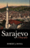 Sarajevo: a Biography