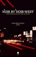 Noir By Noir West
