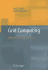 Grid Computing: Software Environments and Tools