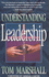 Understanding Leadership: Fresh Perspectives on the Essentials of New Testament Leadership