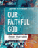 Our Faithful God