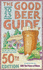 The Good Beer Guide 2023: 50th Edition