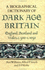 A Biographical Dictionary of Dark Age Britain: England, Scotland and Wales C.500-C.1050 (Seaby Biographical Dictionaries)