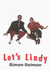 Lets Lindy: Illustrated Guide to Dancing the Lindy Hop