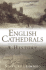 English Cathedrals: a History