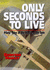 Only Seconds to Live: Pilots' Tales of the Stall and the Spin