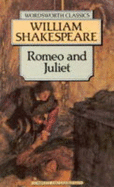 Romeo and Juliet (Wordsworth Classics)