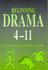 Beginning Drama 4 11