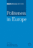 Politeness in Europe (Multilingual Matters)