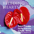 Bleeding Hearts: Love Poems for the Nervous & Highly Strung