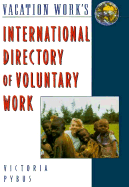 International Directory of Voluntary Work (International Directory of Voluntary