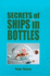 Secrets of Ships in Bottles