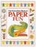 The Know How Book of Paper Fun (Know How)