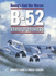 B-52 Stratofortress: Boeings Cold War Warrior