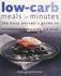 Low-Carb Meals in Minutes