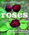 Roses: 200 Roses for Every Place in the Garden (Mini Edition)