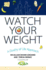 Watch Your Weight: a Quality of Life Approach