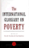 The International Glossary on Poverty (International Studies in Poverty Research)