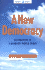 A New Democracy: Alternatives to a Bankrupt World Order (Global Issues)