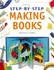 Making Books (Step-By-Step)