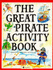 The Great Pirate Activity Book (Out & About Activity Books)