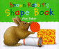 Brown Rabbits Shape Book (Rabbit Books)