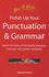 Polish Up Your Punctuation and Grammar: Master the Basics of the English Language, and Write With Greater Confidence (General Reference)