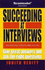 Succeeding at Interviews: 3rd Edition: Give Great Answers and Ask the Right Questions