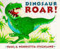 Dinosaur Roar! (Ragged Bears Board Books)