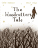 The Woodcutter's Tale