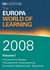 Europa World of Learning 2008 Volume 1