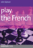 Play the French (Cadogan Chess Books)