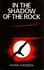 In the Shadow of the Rock