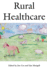 Rural Healthcare