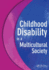 Childhood Disability in a Multicultural Society