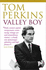 Valley Boy: the Education of Tom Perkins